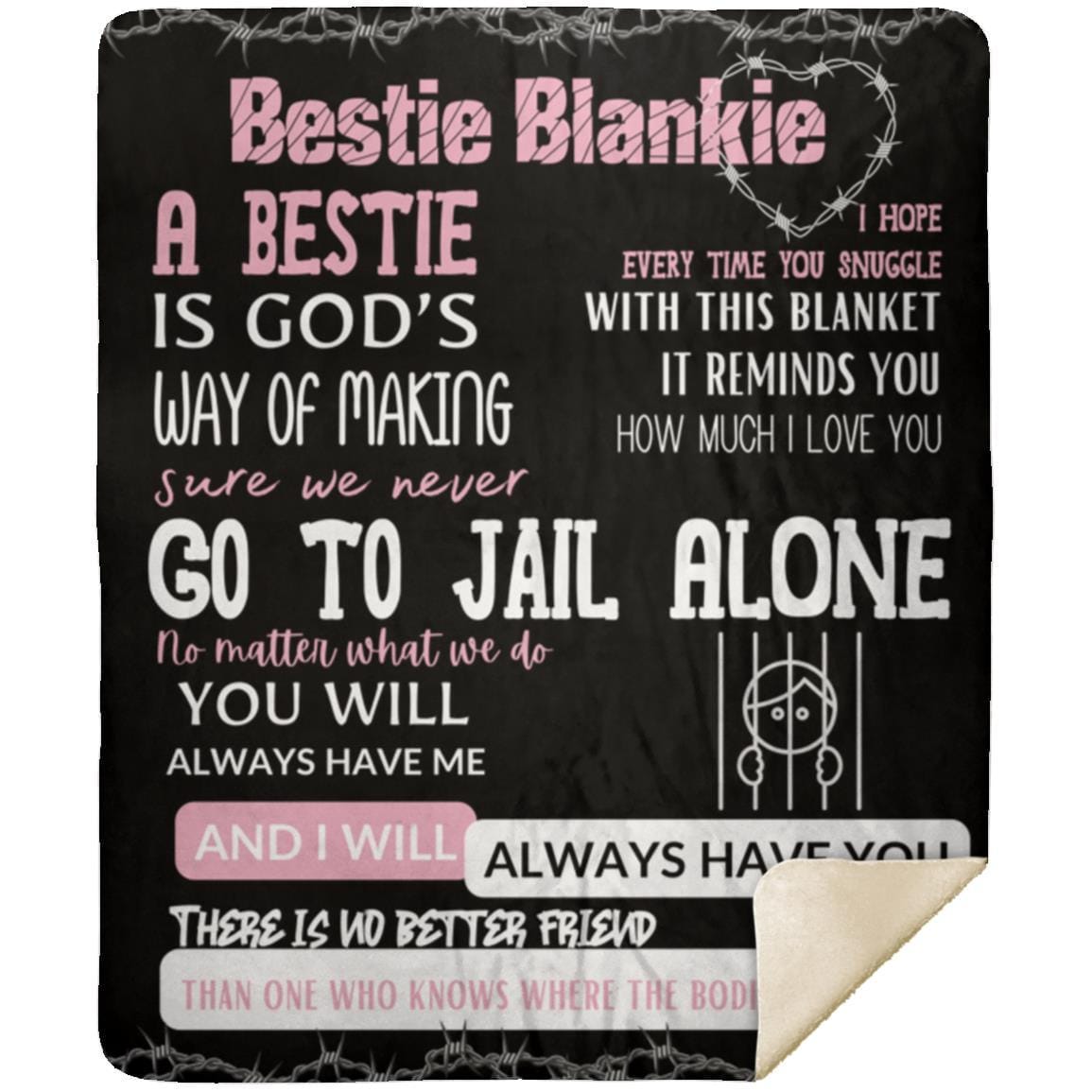 Friends Don't Let Friends Go To Jail Alone | Fun, Cute Best Friend Blanket