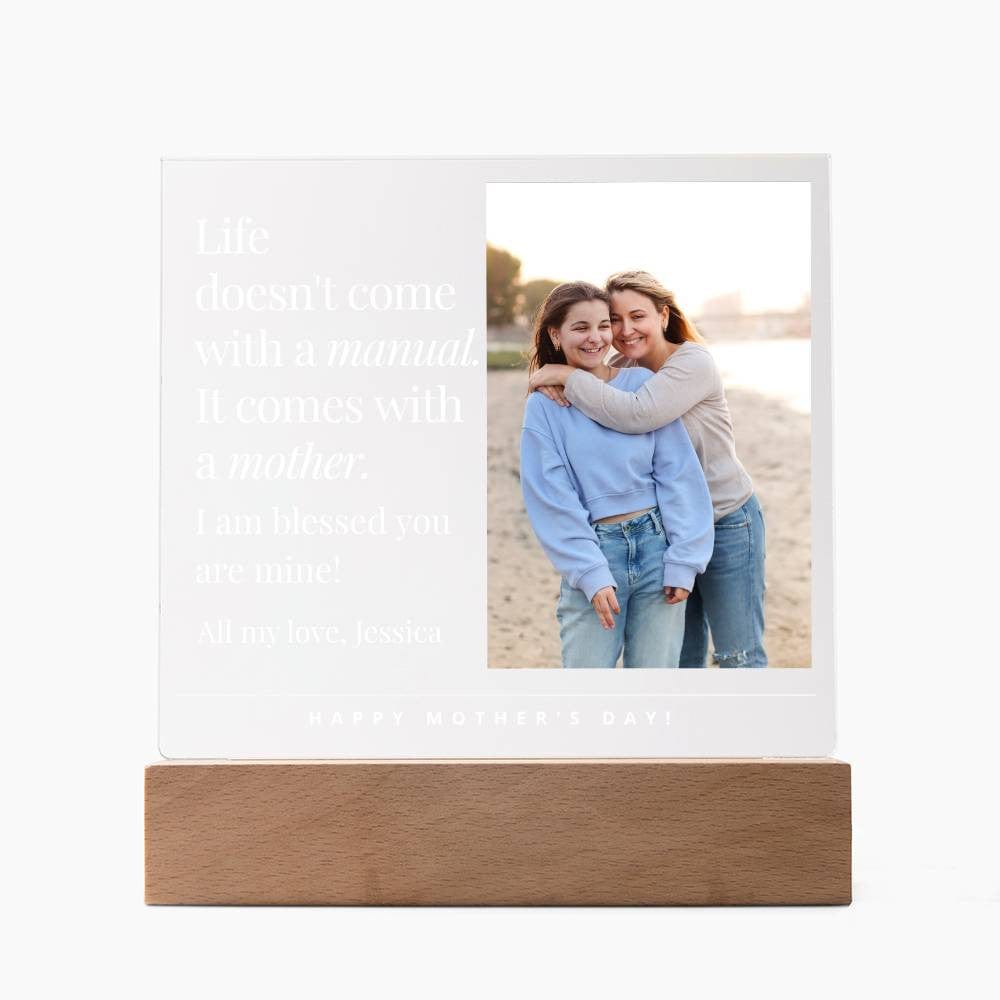 Life Doesn't Come With A Manual (Personalized) Mom Acrylic