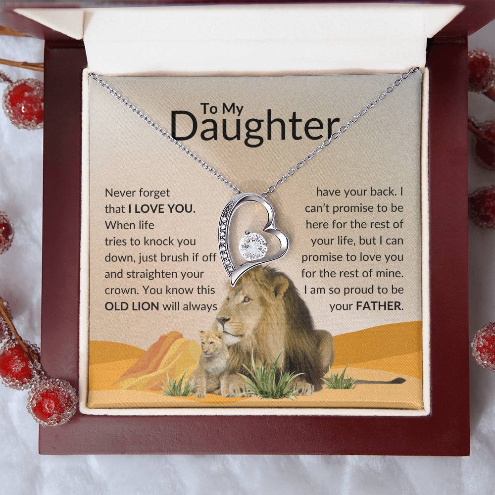 Dear Daughter, Never Forget This Old Lion Always Has Your Back.