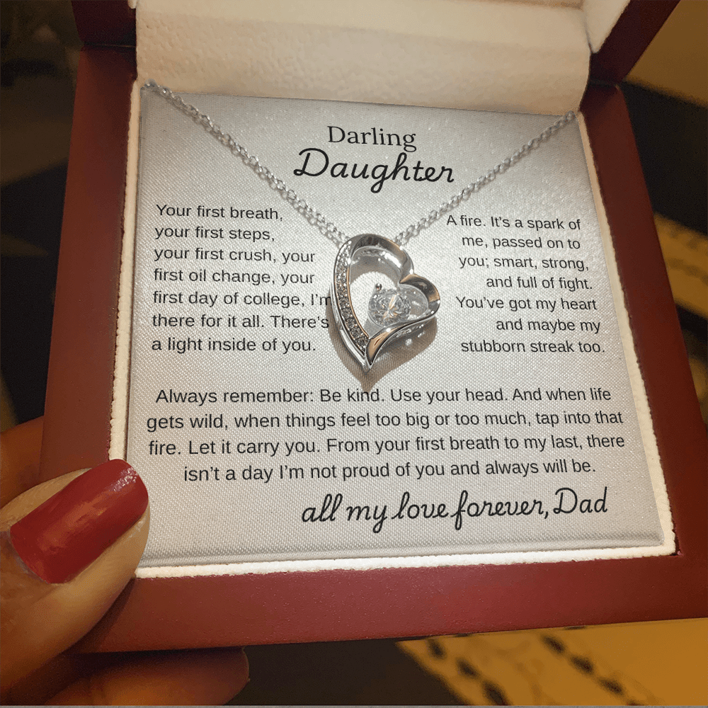 Darling Daughter, You Are Mine and I am So Proud Of You.