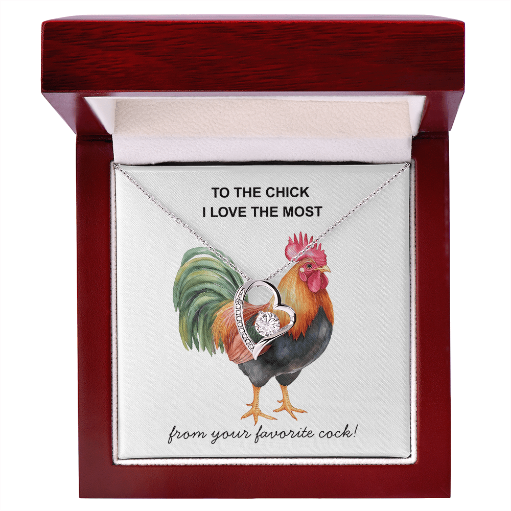 To The Chick I Love the Most ...