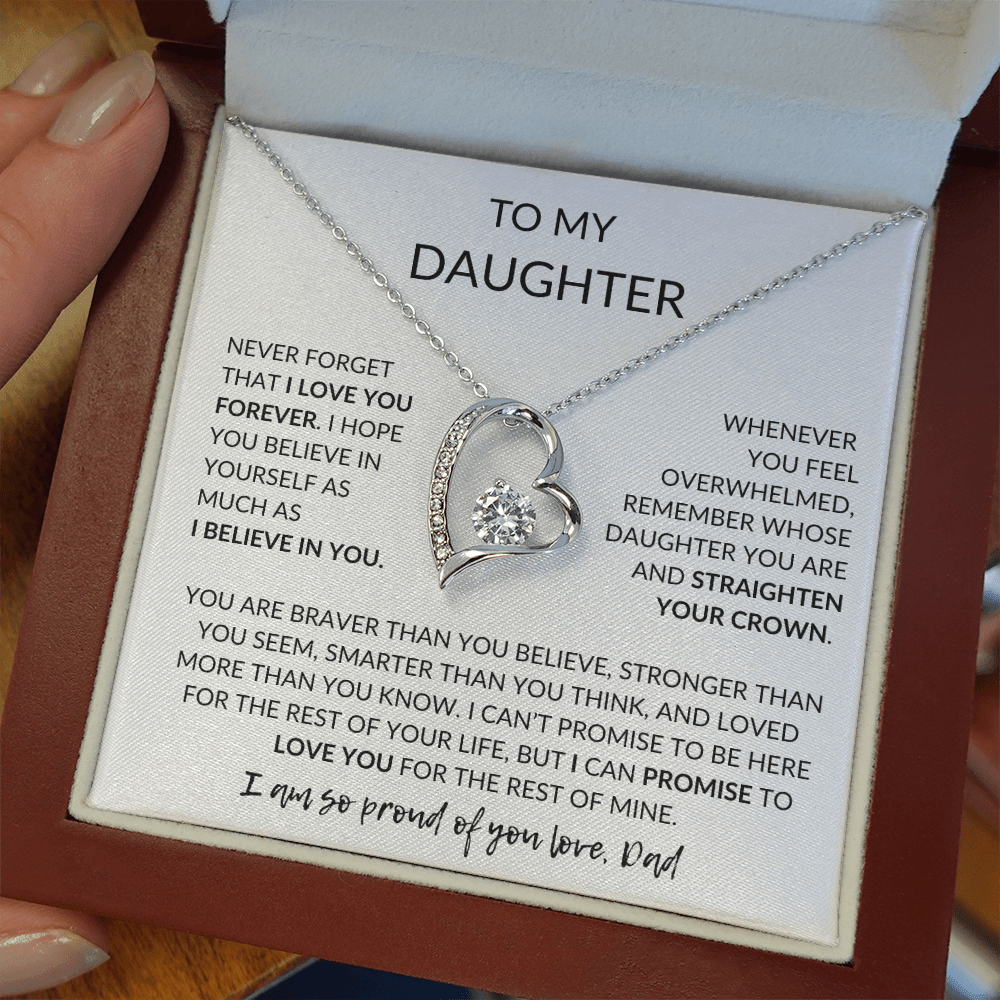 To My Daughter, Never Forget How Much I Love You