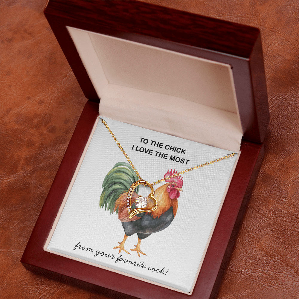 To The Chick I Love the Most ...