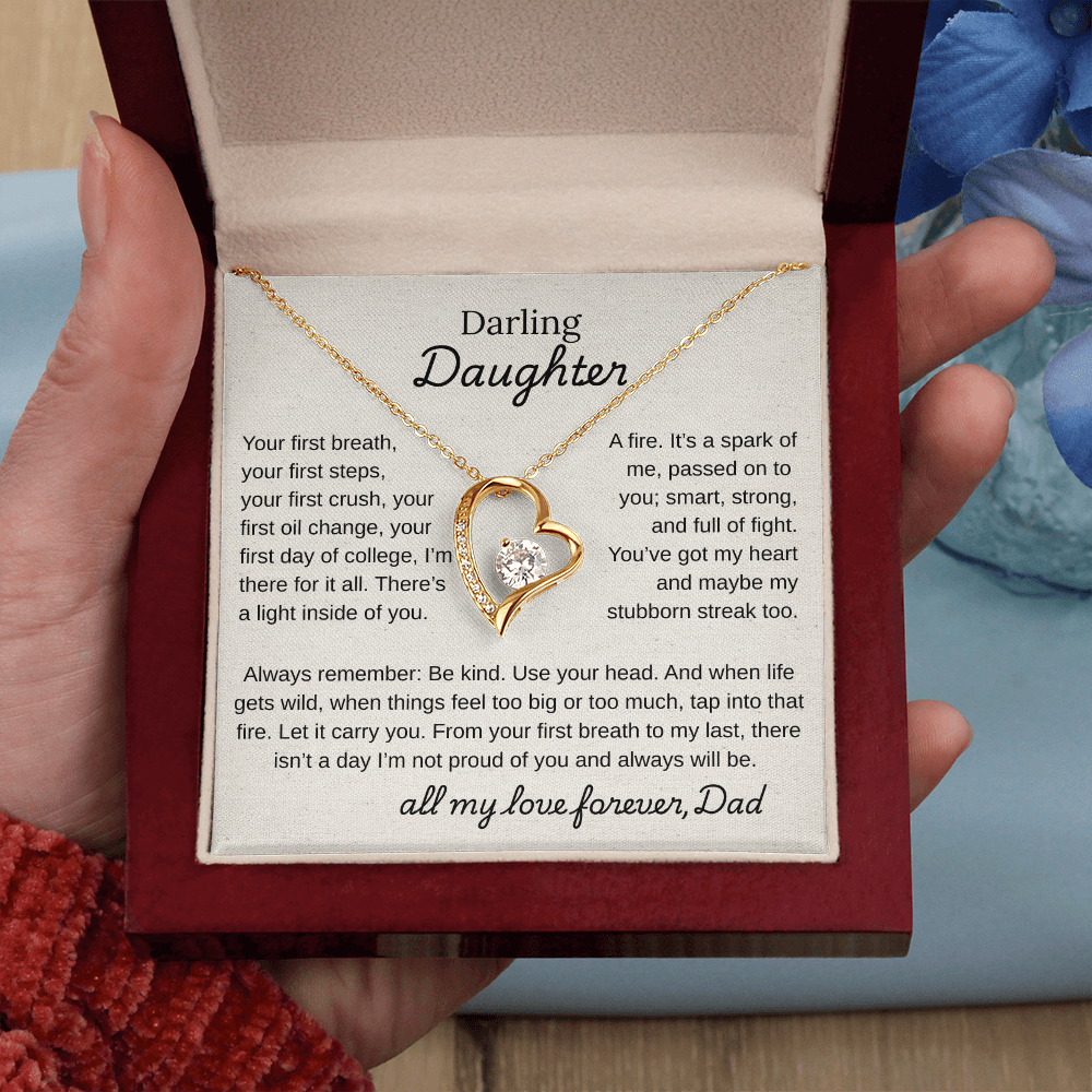 Darling Daughter, You Are Mine and I am So Proud Of You.