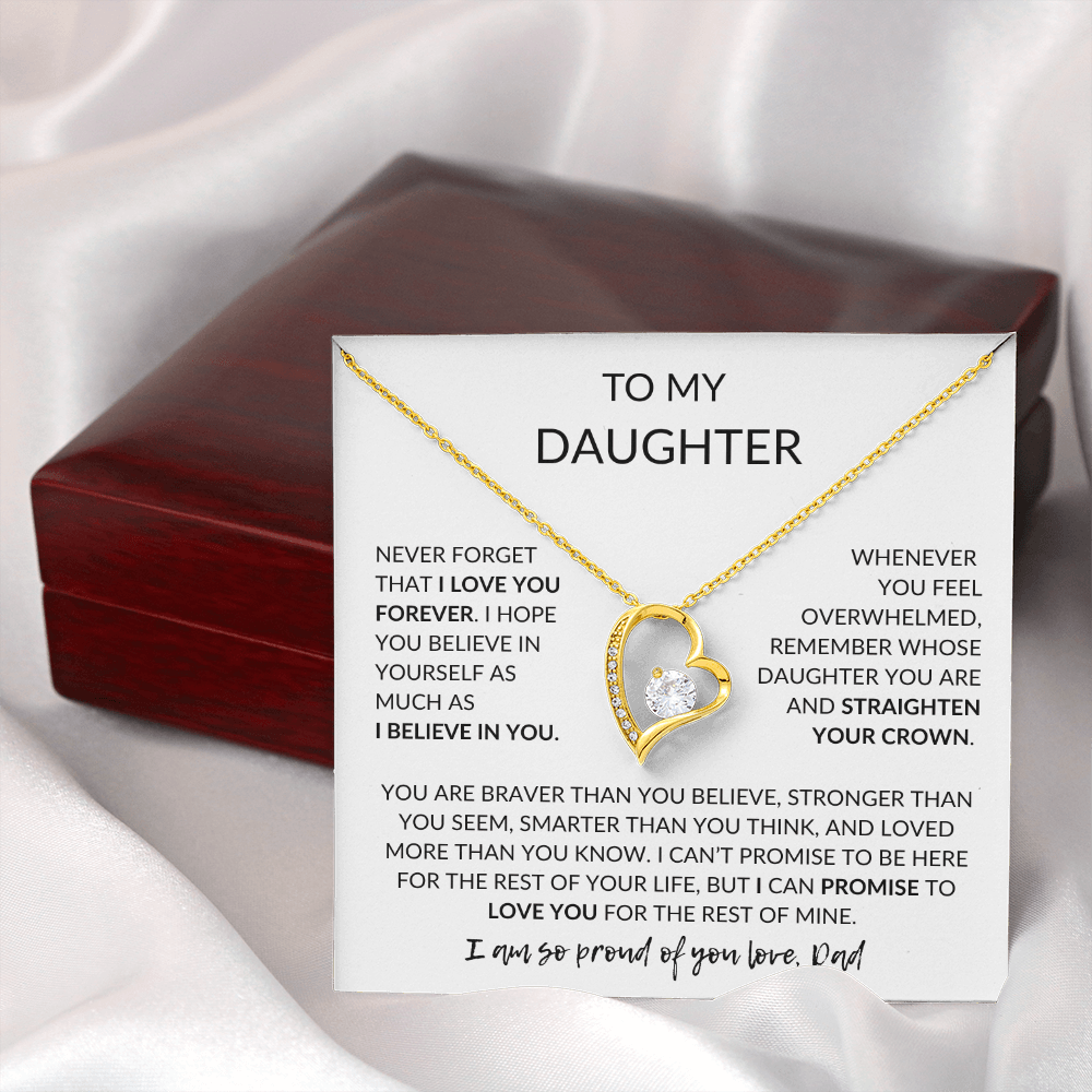 To My Daughter, Never Forget How Much I Love You