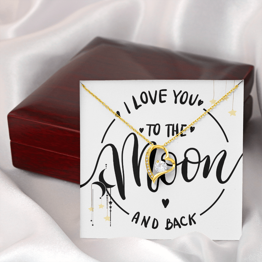 ❤️ To the Moon and Back – Heart Necklace and Message Card for that someone you love the most.