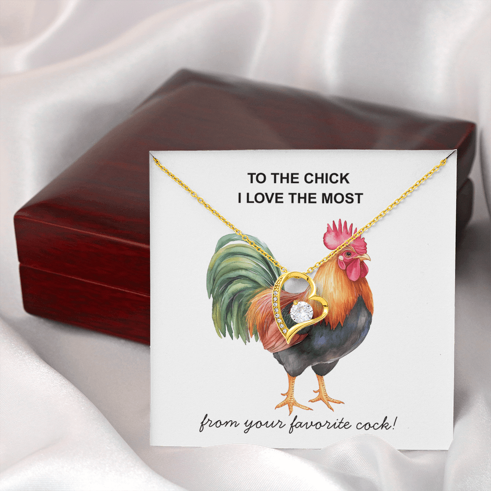 To The Chick I Love the Most ...