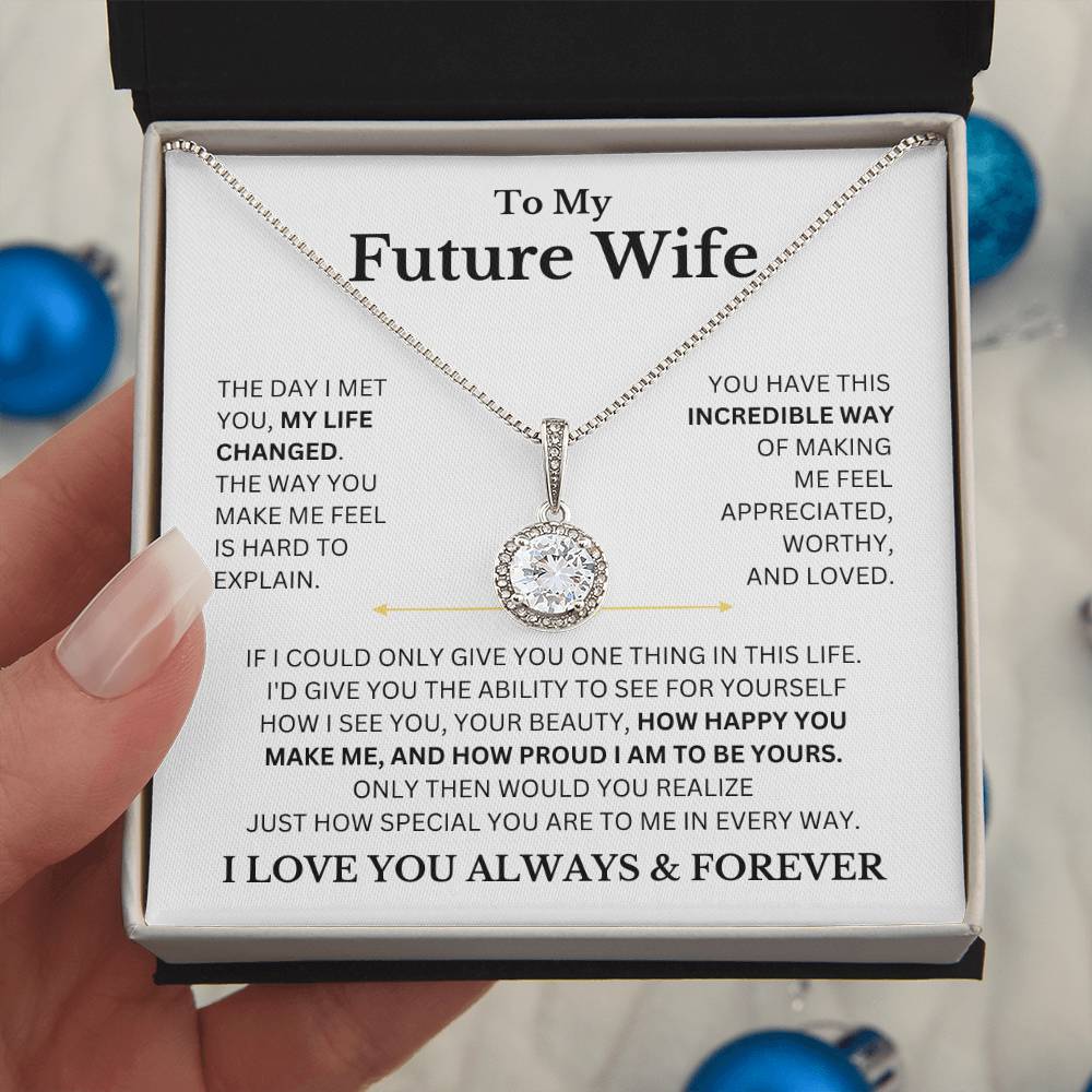 Future Wife, If I Could Only Give You One Thing In This Life.