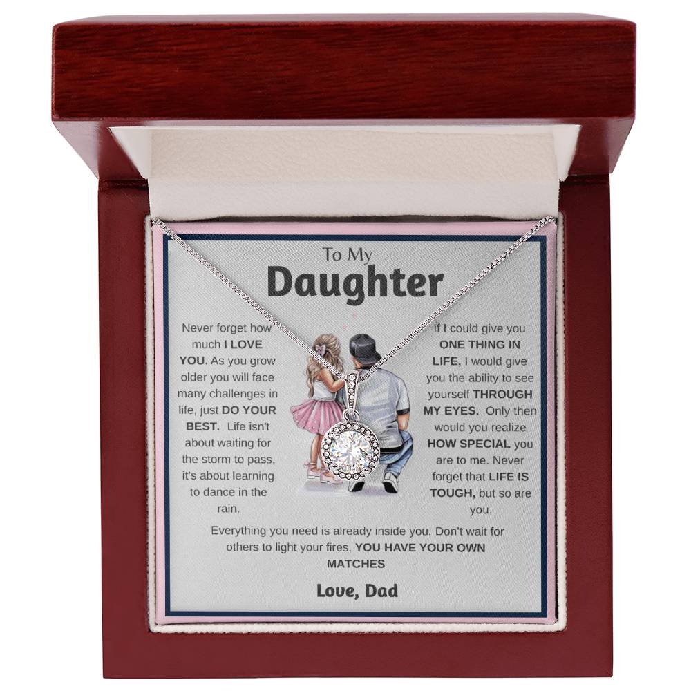 Daughter, Do Your Best, I Love You, Dad