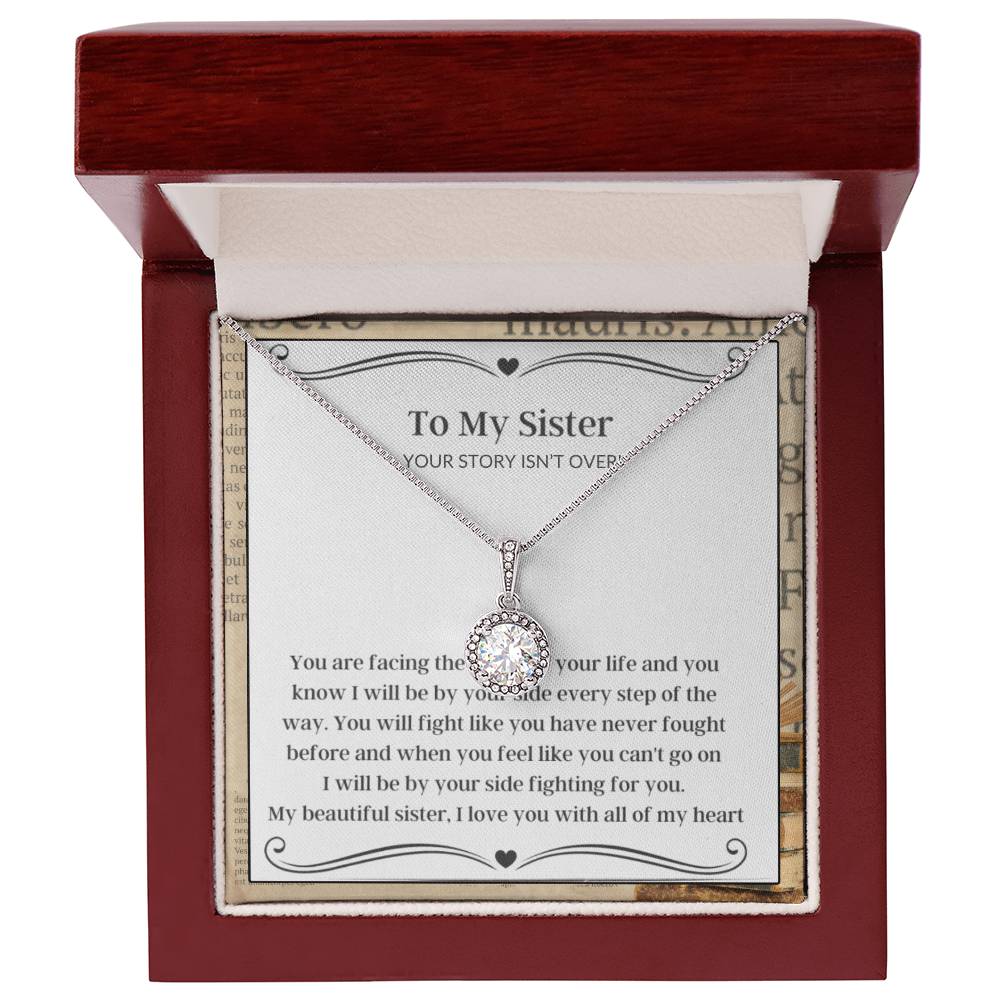 My Sister, Your Story Isn't Over, I Love You | To My Sister | Recovery Necklace | Survivor
