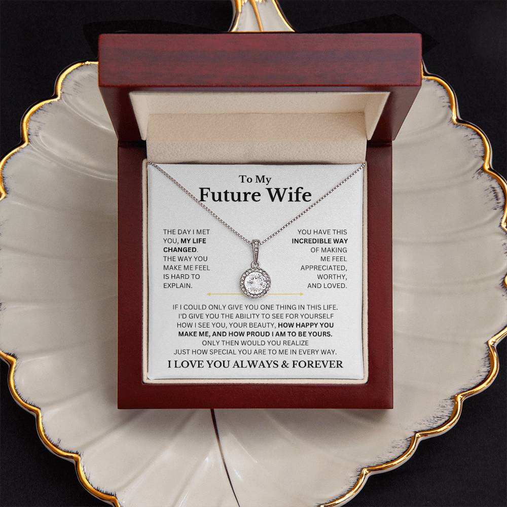 Future Wife, If I Could Only Give You One Thing In This Life.