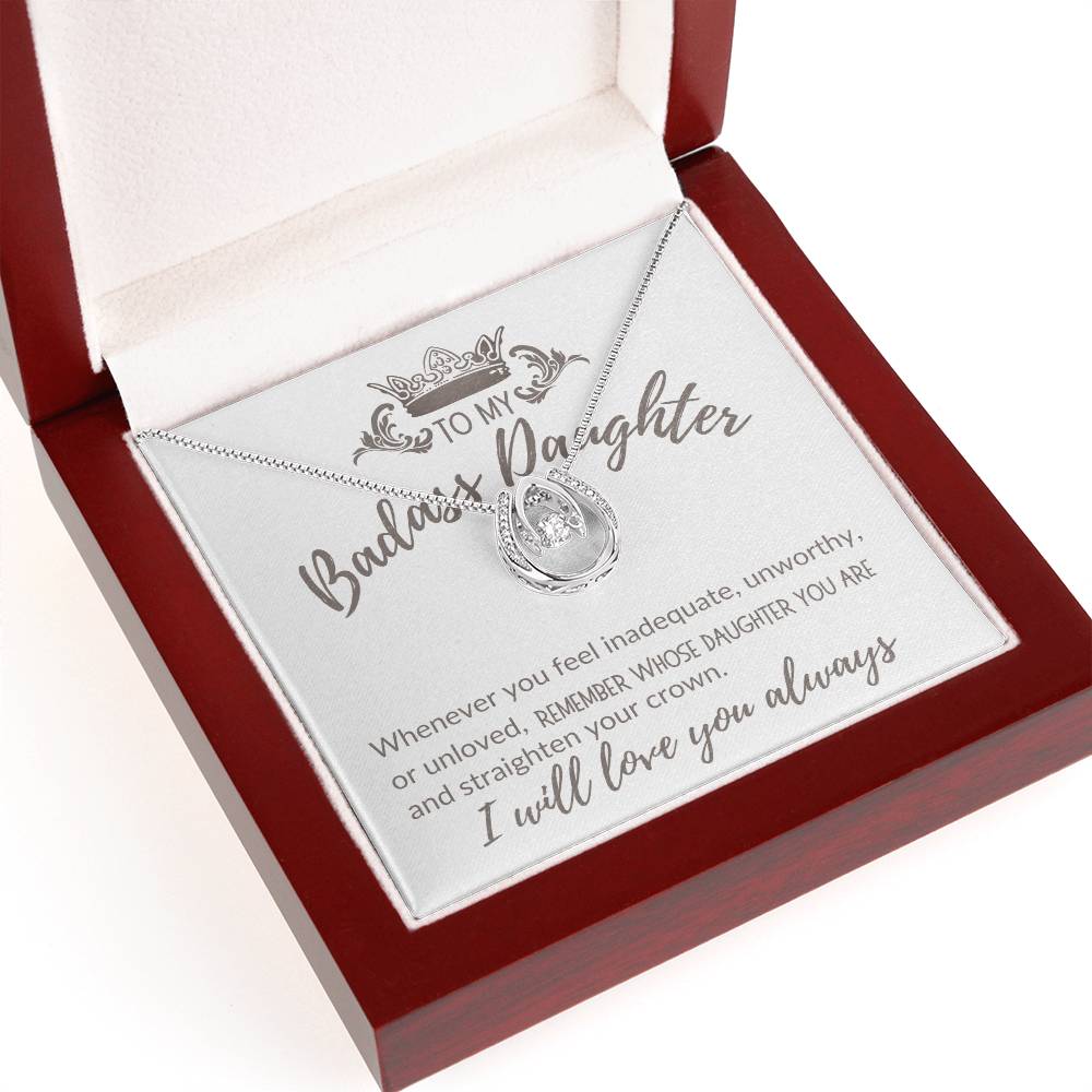 Horseshoe Necklace For My Badass Daughter | Gift for Daughter | Daughter Gift From Dad | Daughter Gift From Mom - BespokeBliss