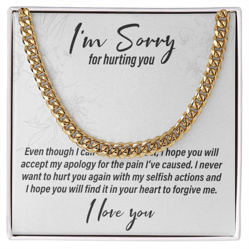 I'm Sorry I Hurt You, I Hope You Forgive Me