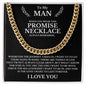 To My Man, A Promise Necklace To Remind You I Love You