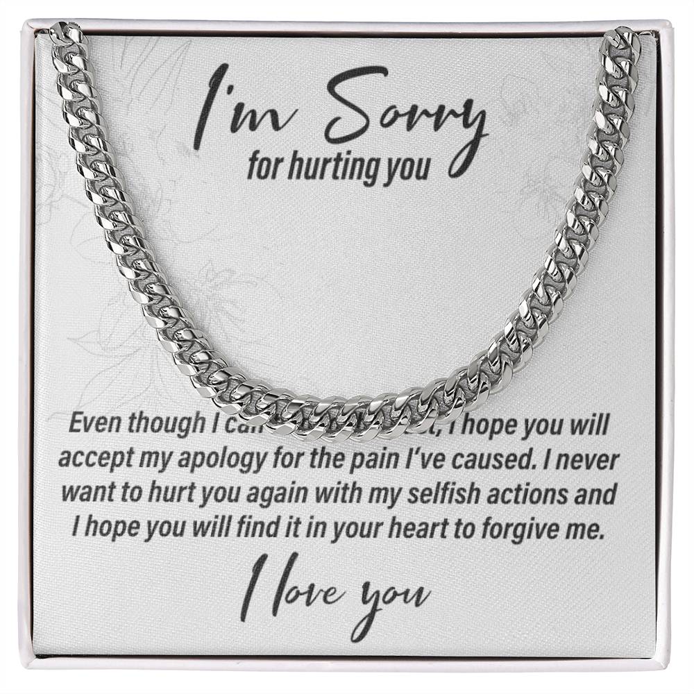 I'm Sorry I Hurt You, I Hope You Forgive Me