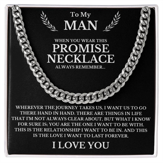 To My Man, A Promise Necklace To Remind You I Love You