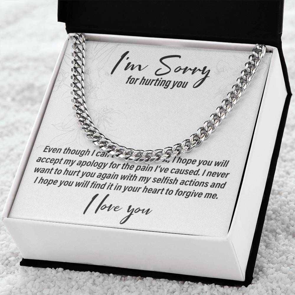 I'm Sorry I Hurt You, I Hope You Forgive Me