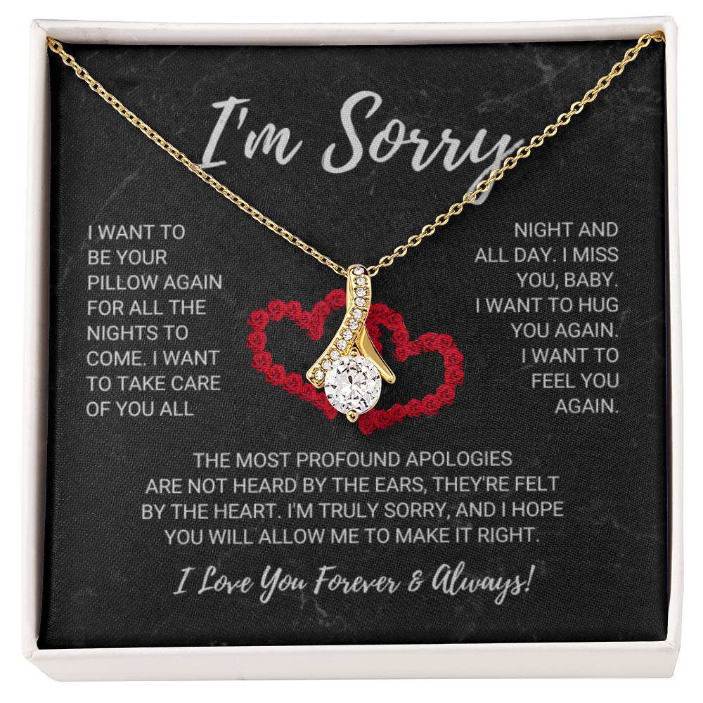 I'm Sorry, I Love You Forever and Always