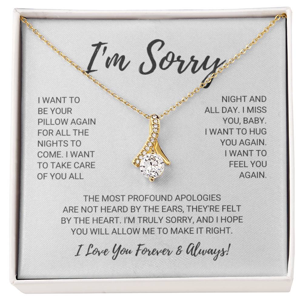 I Really Am Profoundly Sorry - I Love You