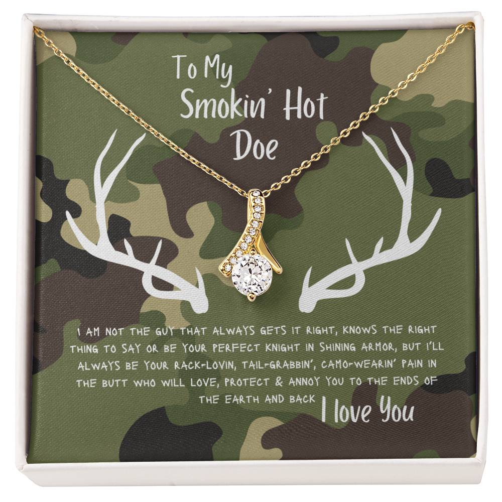 To My Smokin Hot Doe, I Love You