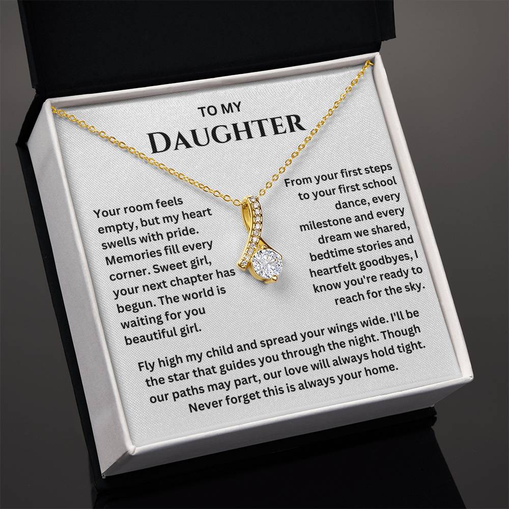 My Daughter, Never Forget This is Always Your Home