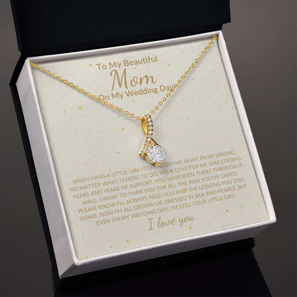 My Beautiful Mom and My Wedding Day, Necklace For Mom