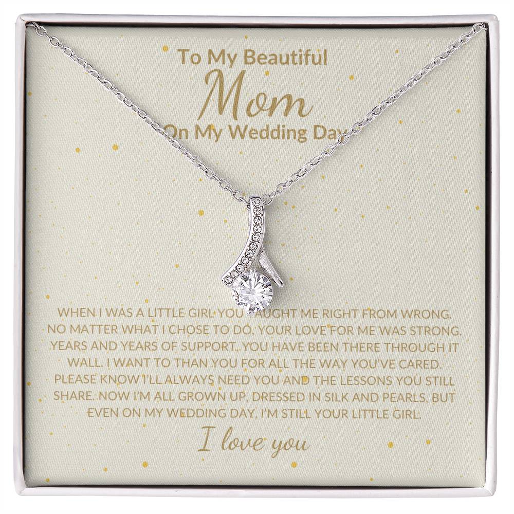 My Beautiful Mom and My Wedding Day, Necklace For Mom
