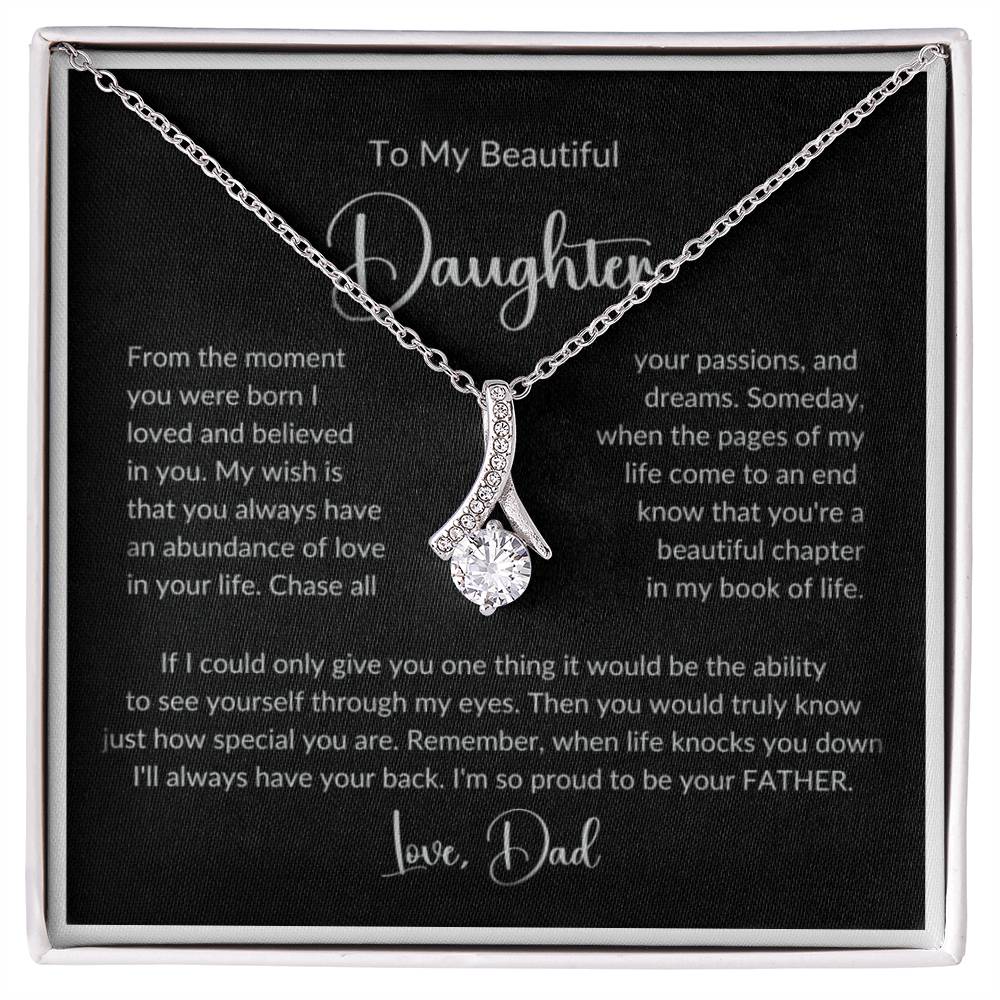 To My Beautiful Daughter, Love Dad