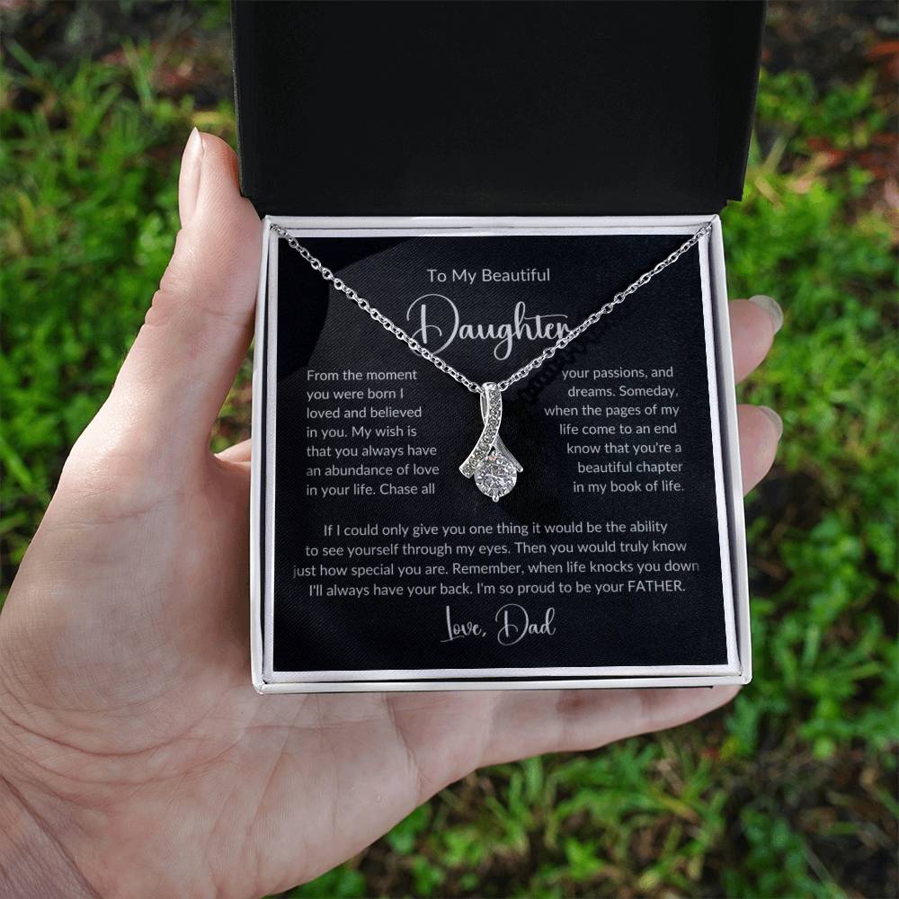 To My Beautiful Daughter, Love Dad
