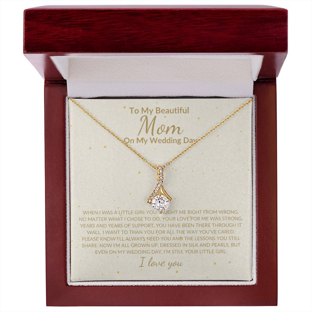 My Beautiful Mom and My Wedding Day, Necklace For Mom