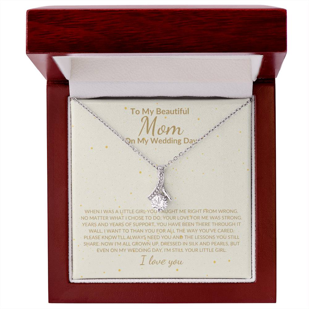 My Beautiful Mom and My Wedding Day, Necklace For Mom
