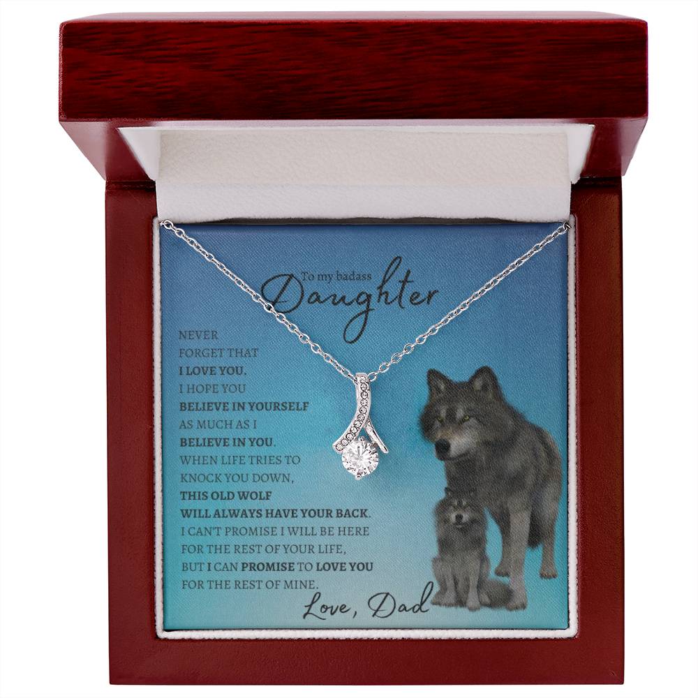 Badass Daughter, This Wolf Has Your Back