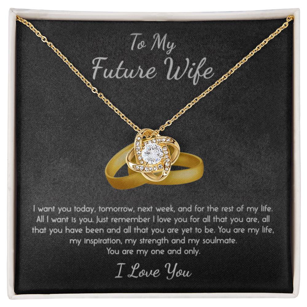 To My Future Wife I Love You
