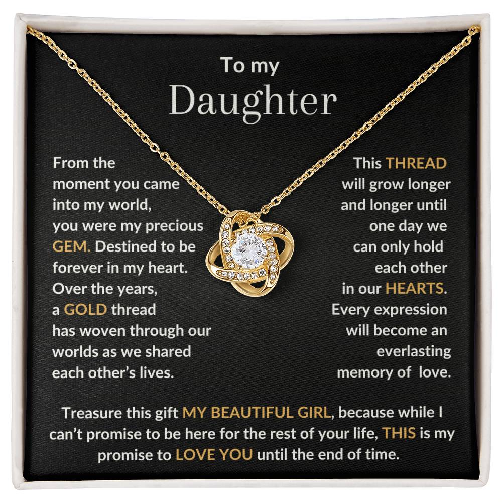 To My Daughter Treasure This Gift My Beautiful Girl