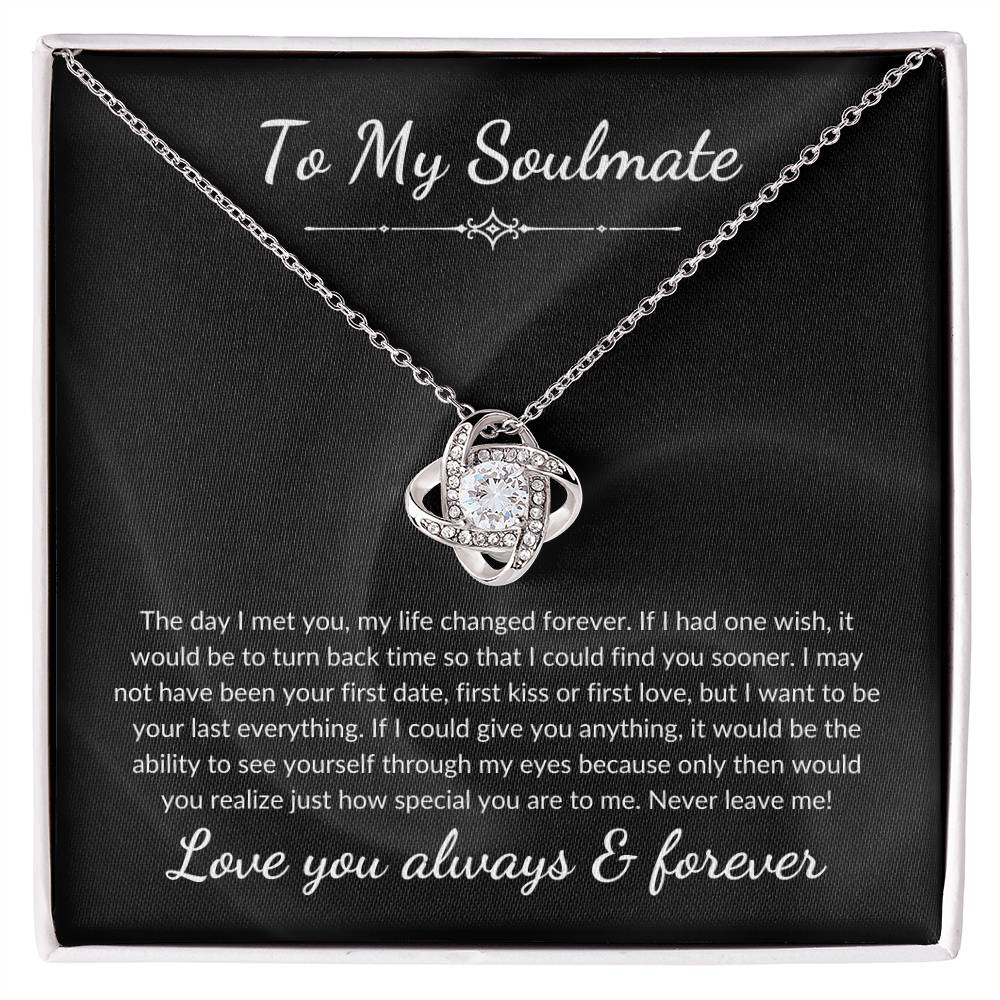To My Soulmate Love You Always and Forever