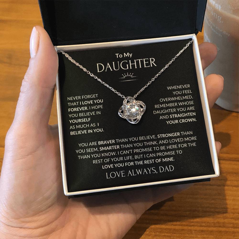 To My Beautiful Daughter - I Believe in you - Love Knot Necklace