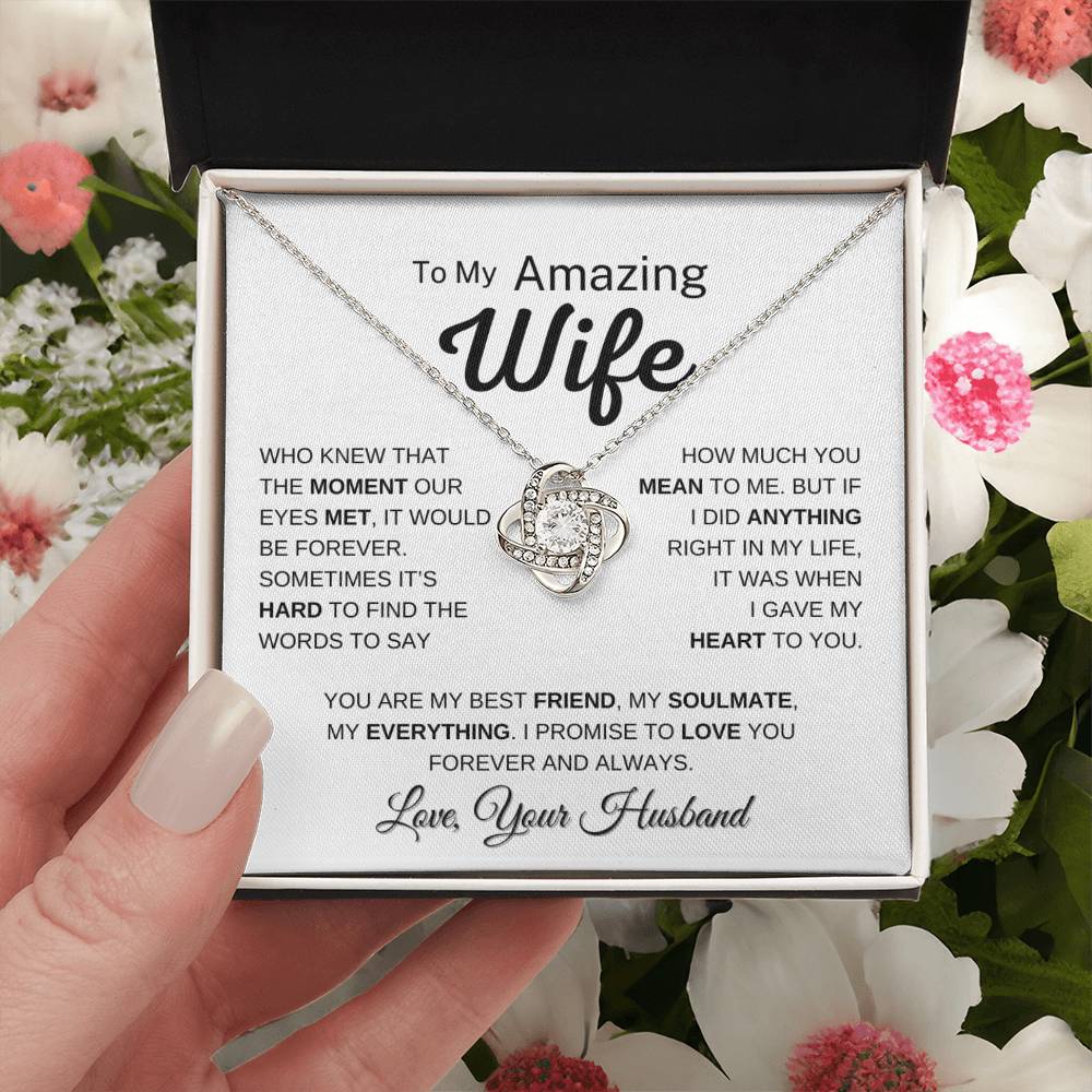 To My Amazing Wife - My Best Friend | Stunning Love Knot Pendant and Message Card 💞