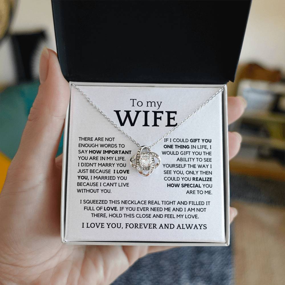 To My Wife, There Are Not Enough Words To Say