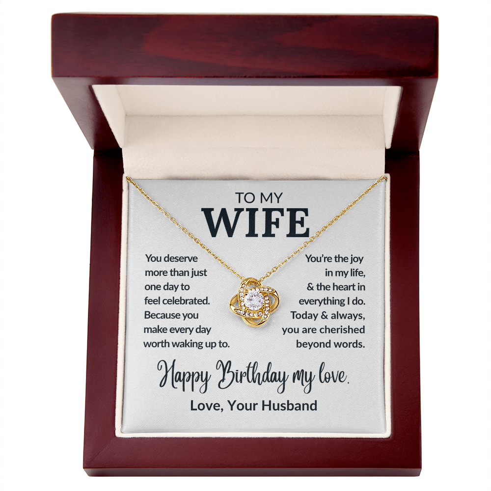 Happy Birthday My Love, To My Wife