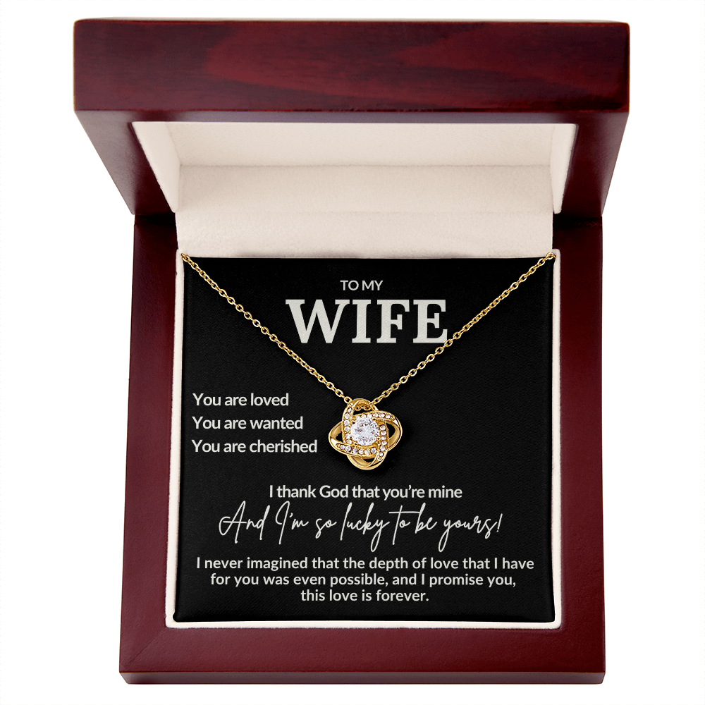 To My Wife I Am So Lucky To Be Yours