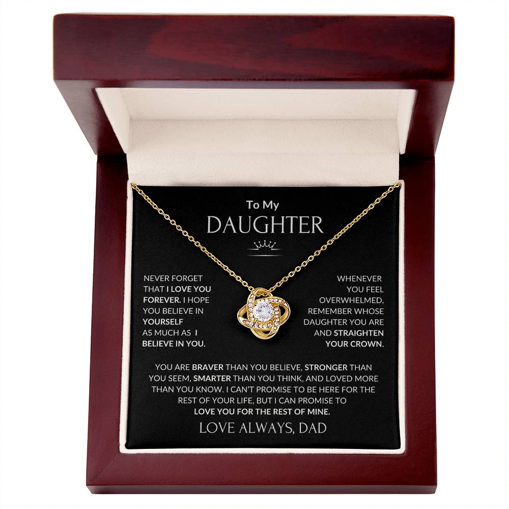 To My Beautiful Daughter - I Believe in you - Love Knot Necklace
