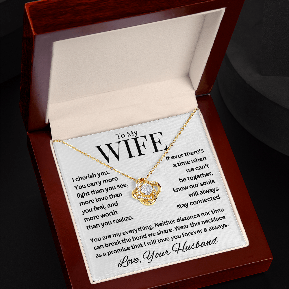 To My Wife, I Cherish You, Always and Forever