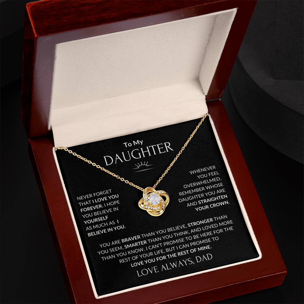 To My Beautiful Daughter - I Believe in you - Love Knot Necklace