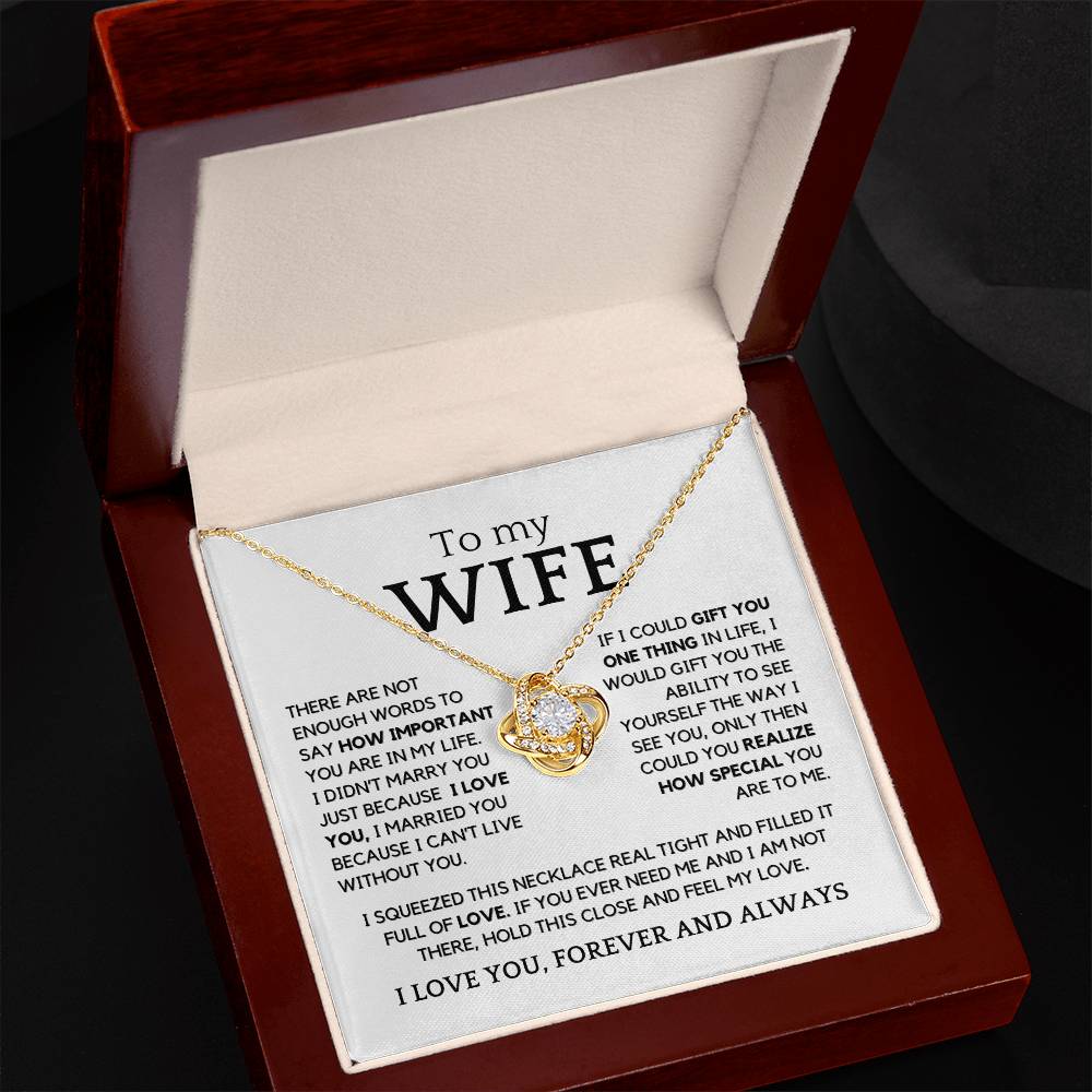 To My Wife, There Are Not Enough Words To Say
