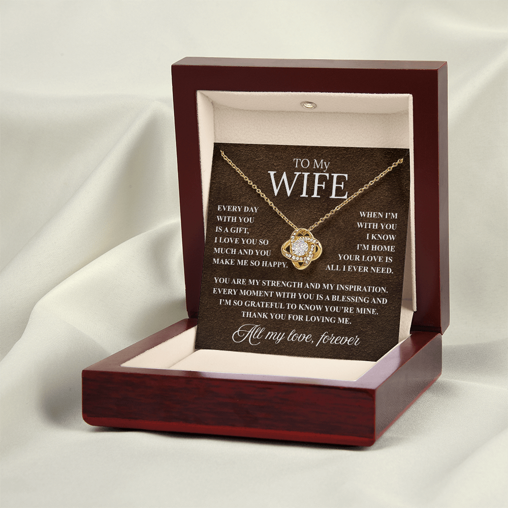 Love Knot Necklace and Loving Message, For Your Wife, Perfect For Any Occasion