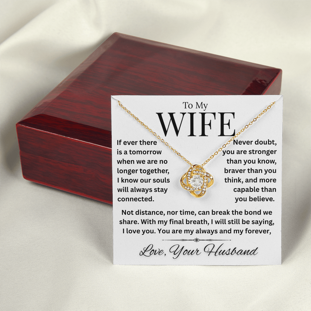 To My Wife, I Will Always Love You