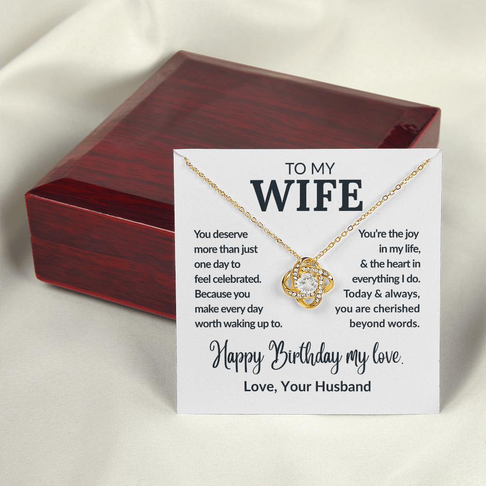 Happy Birthday My Love, To My Wife
