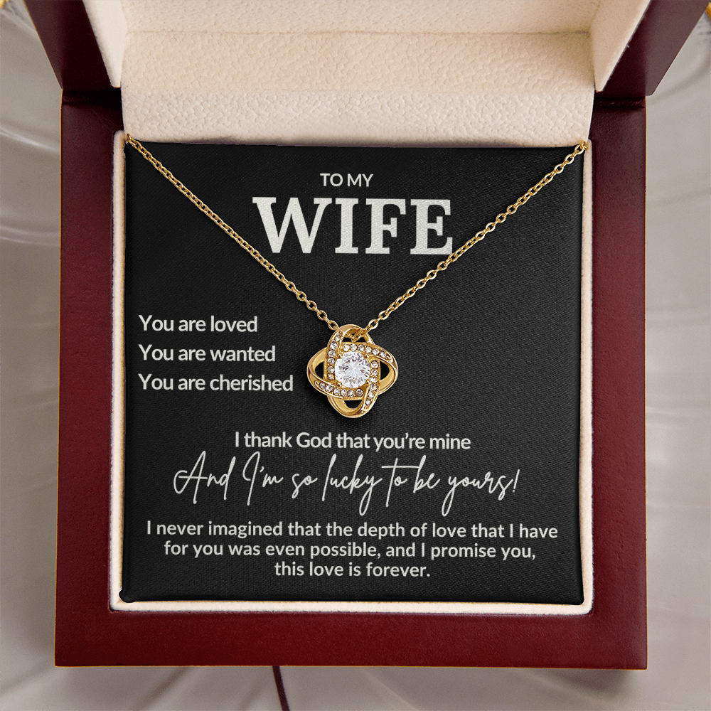 To My Wife I Am So Lucky To Be Yours