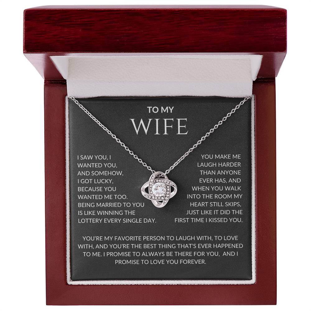 Wife I Saw You I Wanted You and I Got Lucky | Love Knot Pendant Message Card |
