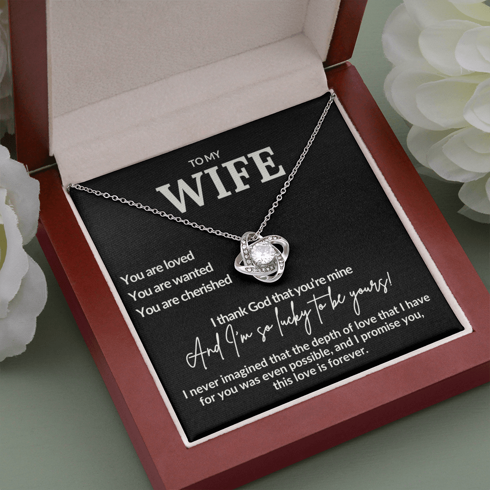 To My Wife I Am So Lucky To Be Yours